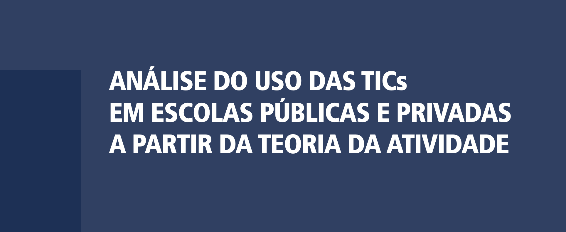 Análise do uso das TICs